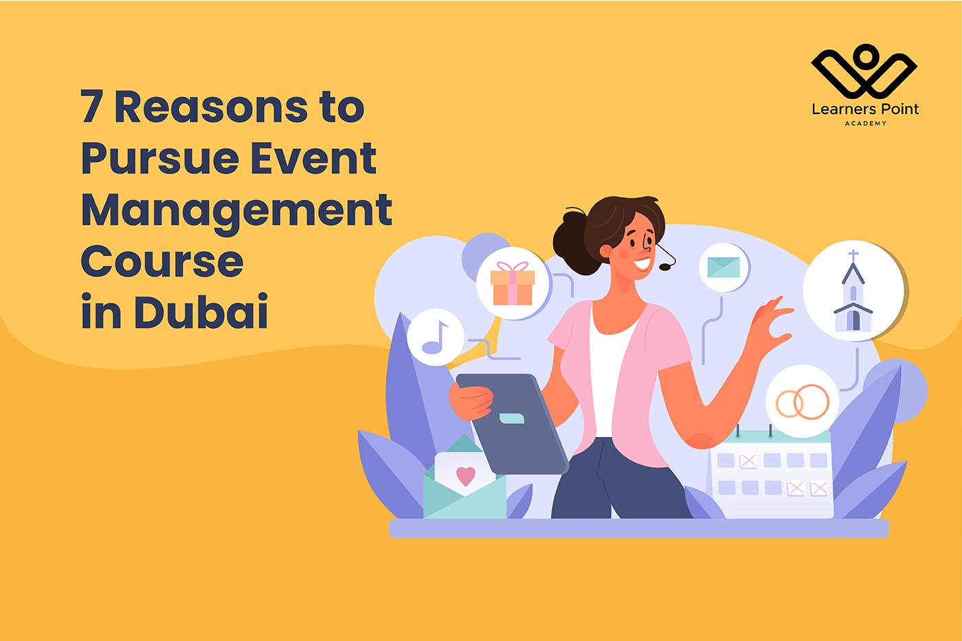 7 Reasons to Pursue Event Management Course in Dubai